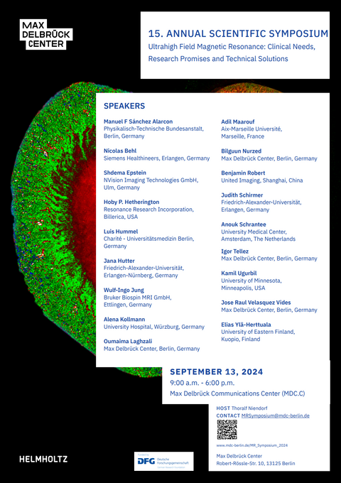 15. ANNUAL SCIENTIFIC SYMPOSIUM Ultrahigh Field Magnetic Resonance: Clinical Needs, Research Promises and Technical Solutions