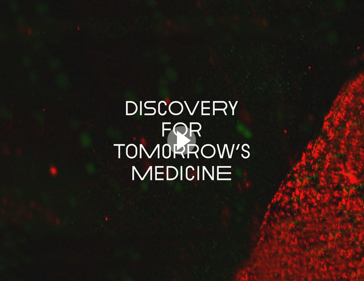 Discovery for Tomorrow's Medicine